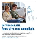 Serviu o seu país. Agora sirva a sua comunidade.